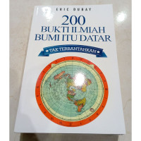 Image of 200 BUKTI ILMIAH BUMI ITU DATAR