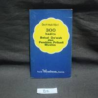 Image of 300 hadits Bekal Da'wah dan Pembina Pribadi Muslim