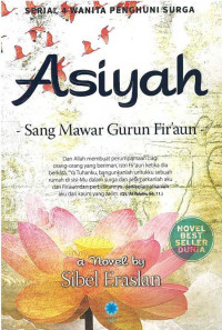 Image of Aisiyah -Sang Mawar Gurun Fir'aun-