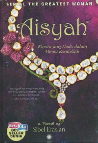 Image of Aisyah. Wanita yang Hadir dalam Mimpi Rasulullah