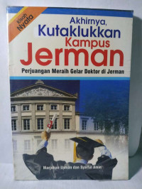 Image of Akhirnya Kutaklukkan Kampus Jerman