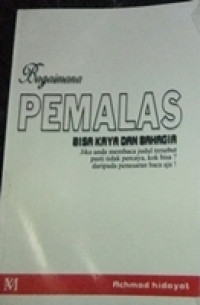 Image of Bagaimana PEMALAS BISA KAYA DAN BAHAGIA
