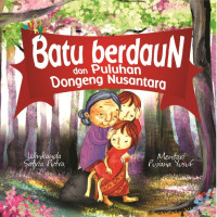 Image of Batu berdaun dan Puluhan Dongeng Nusantara