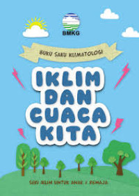 Image of BUKU SAKU KLIMATOLOGI  IKLIM DAN CUACA KITA