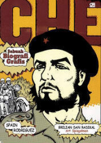 Image of CHE Sebuah Biografi Grafis