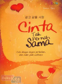 Image of Cinta Tak Pernah Sama