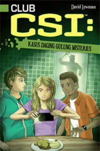 Image of CLUB CSI: KASUS DAGING GULING MISTERIUS