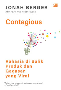 Image of Contagious. Rahasia di Balik Gagasan yang Viral