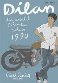 Dilan. dia adalah Dilanku Tahun 1990