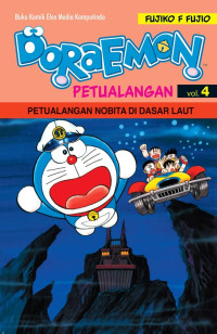 Image of DORAEMON PETUALANGAN 4: petualangan nobita di dasar laut