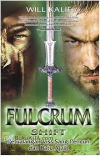 Image of FULCRUM SHIFT. Petualangan Viss Sang Pencuri dan Batu Ajaib