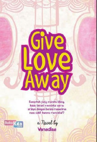 Give Love Away