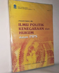Image of ILMU POLITIK KENEGARAAN dan HUKUM dalam PIPS