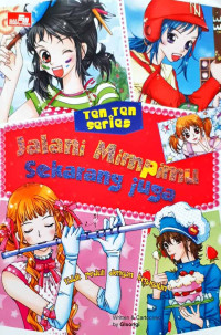 Image of Jalani Mimpimu Sekarang Juga