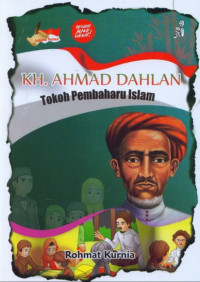 Image of K.H. AHMAD DAHLAN Tokoh Pembaharu Islam