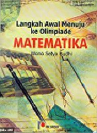 Image of Langkah Awal Menuju ke Olimpiade MATEMATIKA