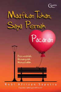 Image of Maafkan Tuhan , Saya Pernah Pacaran
