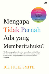 Image of Mengapa Tidak Ada yang Memberitahuku ?
