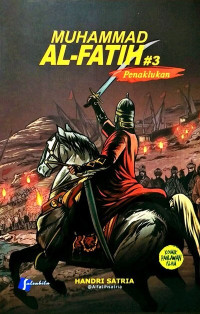 Image of MUHAMMAD AL-FATIH#3 Penaklukan