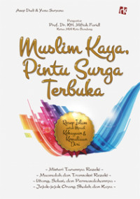 Image of Muslim Kaya, Pintu Surga Terbuka
