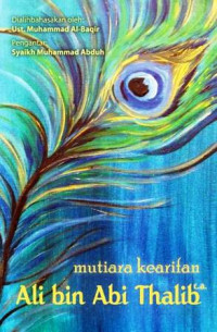 Image of mutiara kearifan Ali bin Abi Thalib r.a