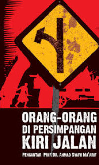 Image of ORANG-ORANG DI PERSIMPANGAN KIRI JALAN