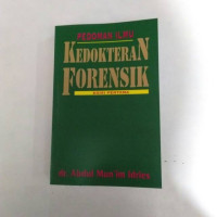 Image of PEDOMAN ILMU KEDOKTERAN FORENSIK. EDISI PERTAMA