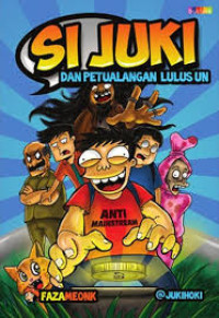 Image of SI JUKI DAN PETUALANGAN LULUS UN