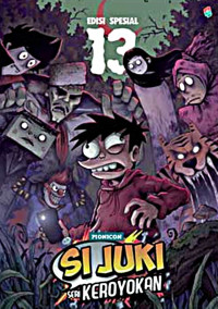 Image of SI JUKI SERI KEROYOKAN EDISI SPESIAL 13