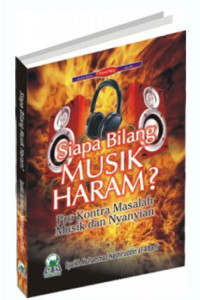 Image of Siapa Bilang MUSIK HARAM ?