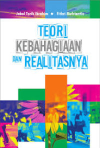Image of TEORI KEBAHAGIAAN DAN REALITASNYA