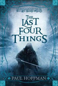 The LAST FOUR THINGS