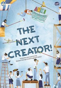 Image of THE NEXT CREATOR