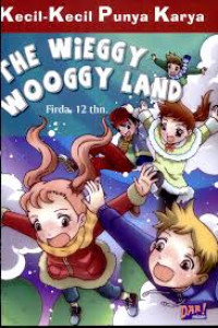 Image of THE WIEGGY WOGGY LAND