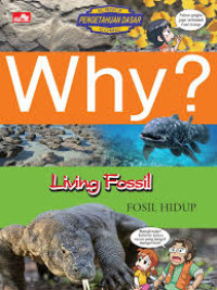 Image of Why? Living Fossil FOSIL HIDUP