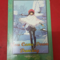 Image of You Comes Down Dancing